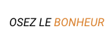 OSEZ LE BONHEUR Logo